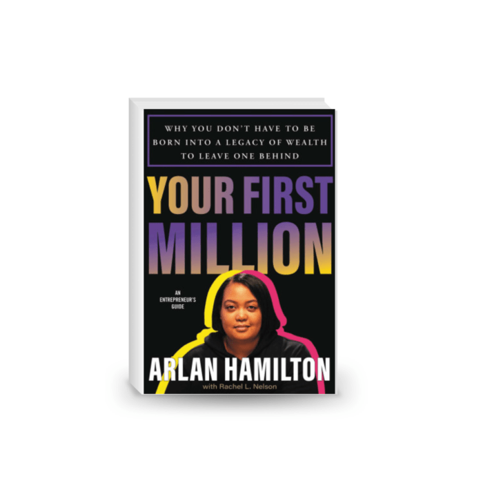 Your First Million: Why You Don’t Have to Be Born into a Legacy 2024