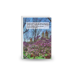 Deep Learning (Adaptive Computation and Machine Learning series)