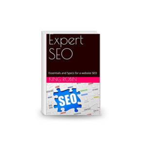 Expert SEO: Essentials and Specs for a Website SEO