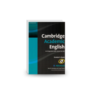 Cambridge Academic English C1 Advanced Student's Book: An Integrated Skills Course for EAP