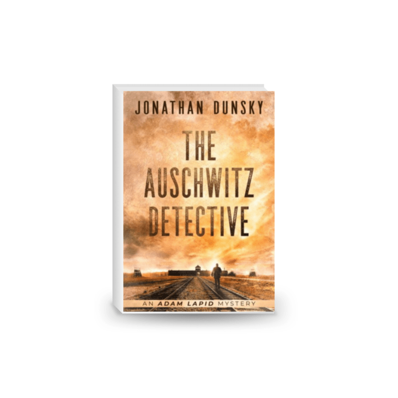The Auschwitz Detective (Adam Lapid Mysteries, Band 6)