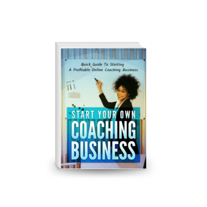 START YOUR OWN COACHING BUSINESS:: Take advantage of Teaching online growth with this practical guide to create your successful coaching business