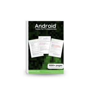 Android Notes for Professionals