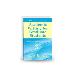 Academic Writing for Graduate Students: Essential Tasks and Skills