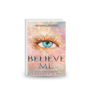 Believe Me (Shatter Me, 7)