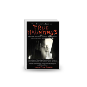 The Mammoth Book of True Hauntings