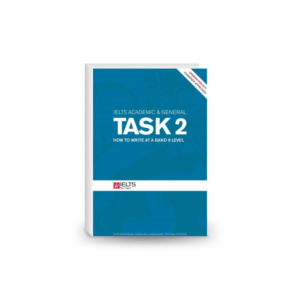 IELTS Academic & General Task 2 - How to Write at a Band 9 Level