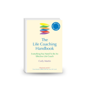 The Life Coaching Handbook