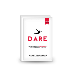 Dare: The New Way to End Anxiety and Stop Panic Attacks Fast