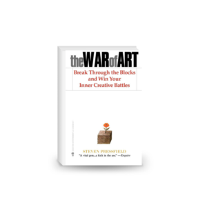 The War of Art: Winning the Inner Creative Battle