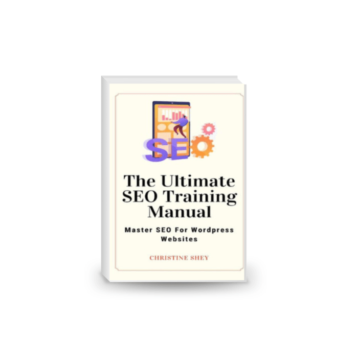 The Ultimate SEO Training Manual: SEO For Wordpress Websites
