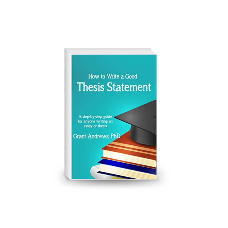 Thesis Statement: How to Write a Good Thesis Statement (Essay and Thesis Writing)