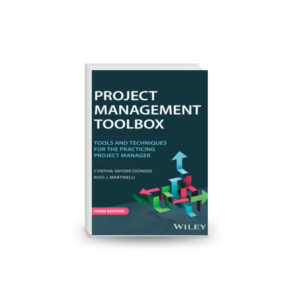 Project Management ToolBox: Tools and Techniques for the Practicing Project Manager