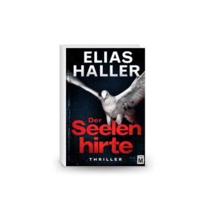 Der Seelenhirte (Ein Klara-Frost-Thriller 3)