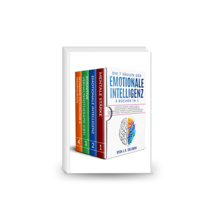 Die 7 Säulen der EMOTIONALE INTELLIGENZ: 4 BÜCHER IN 1 | Positives Denken: Selbstliebe & Führungskraft. Ausdrucksweise Verbessern: Kognitive Verhaltenstherapie, ... Psychologie & Manipulation