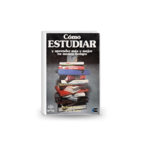 Cómo estudiar y aprender más y mejor en menos tiempo