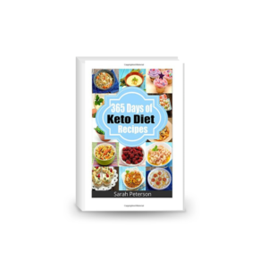 Ketogenic Diet: 365 Days of Keto, Low-Carb Recipes for Rapid Weight Loss