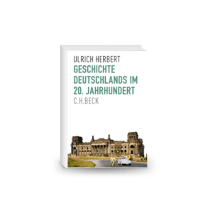 Geschichte Deutschlands im 20. Jahrhundert