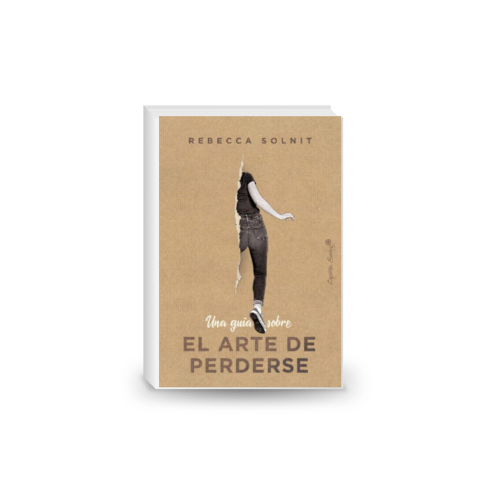 Una guía sobre el Arte de Perderse