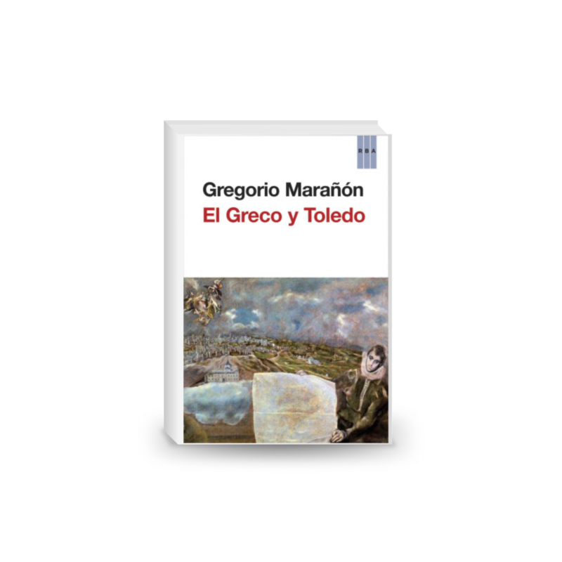 El Greco y Toledo (ENSAYO Y BIOGRAFÍA)