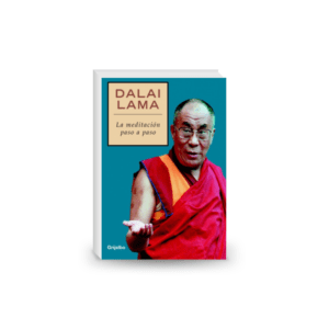 La meditación paso a paso (Spanish Edition)