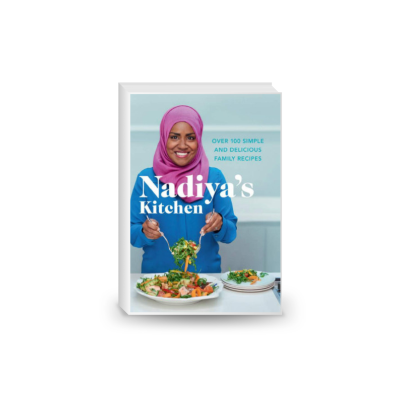 Nadiya’s Kitchen • Over 100 Simple, Delicious Family Recipes
