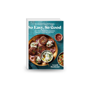 Shred Happens • 100+ Protein-Packed Mediterranean Favorites with a Low-Carb Twist — A Cookbook