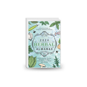 Llewellyn's 2024 Herbal Almanac: A Practical Guide to Growing, Cooking & Crafting