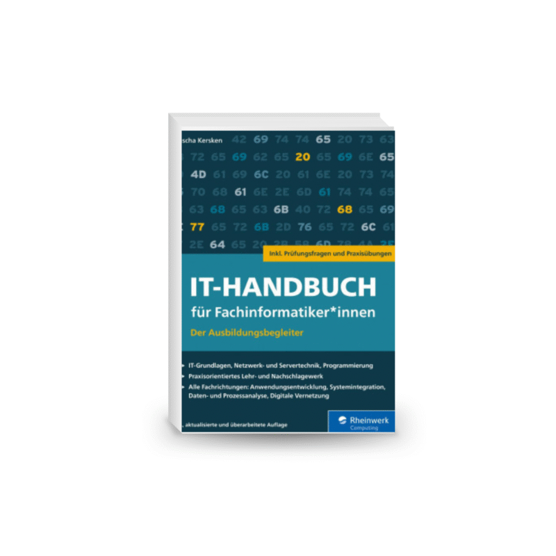 IT-Handbuch für Fachinformatiker*innen - Der AusbildungsbegleiterIT-5 July 2023