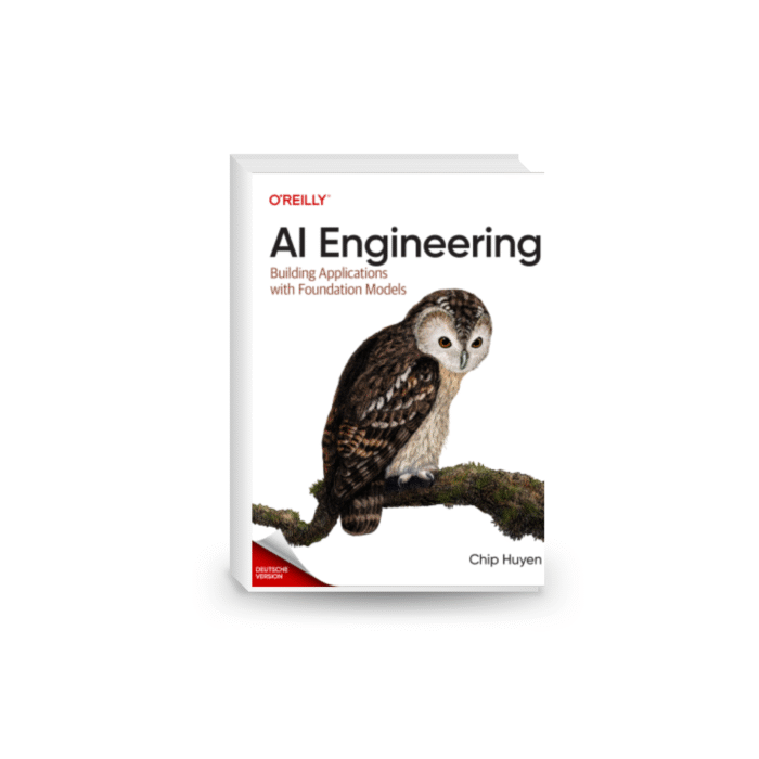 AI Engineering: Building Applications with Foundation Models Paperback – 7 Jan. 2025