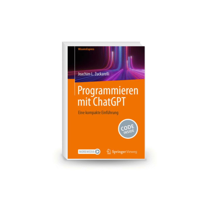 Programmieren Mit ChatGPT: Eine Kompakte EinführungPaperback – 28 Dec. 2025