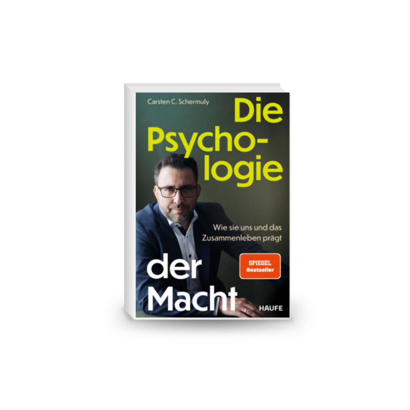 Die Psychologie der Macht: Wie sie uns und das Zusammenleben prägt. Psychologische Prozesse hinter Machtdynamiken in Organisationen
