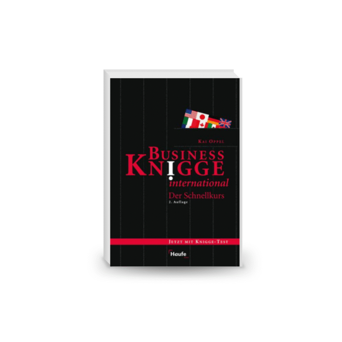 Business Knigge international: Der Schnellkurs, 2te
