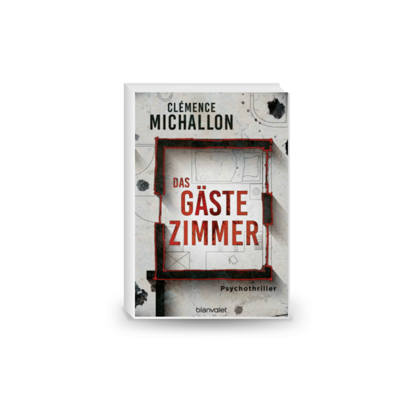 Das Gästezimmer: Psychothriller