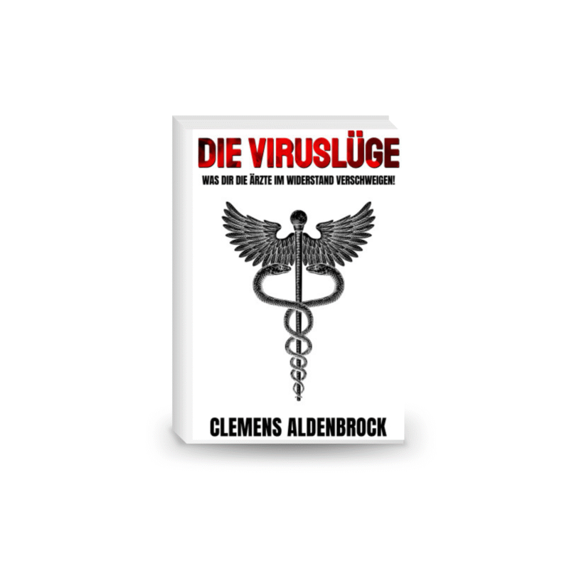 Die Viruslüge: Was dir die Ärzte im Widerstand verschweigen!