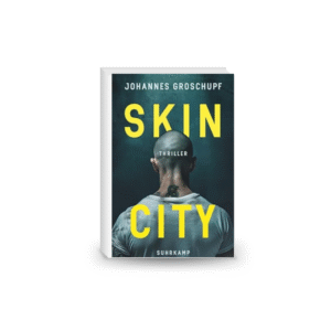 Skin City: Thriller | Das neue Buch des dreifachen Deutschen-Krimipreis-Trägers (Berlin Noir 4) Perfect Paperback – 23 Feb. 2025