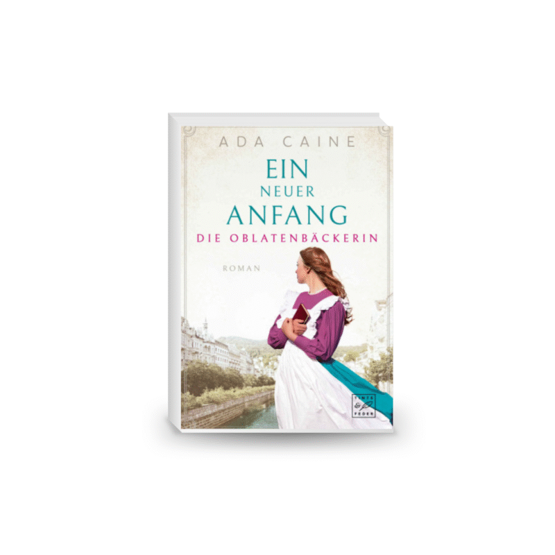 Ein neuer Anfang (Die Oblatenbäckerin, Band 2) Paperback – 28 Jan. 2025