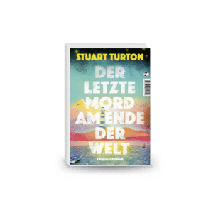 Der letzte Mord am Ende der Welt: Kriminalroman | In limitierter Erstauflage mit wunderschön gestaltetem Farbschnitt Hardcover – 15 Feb. 2025